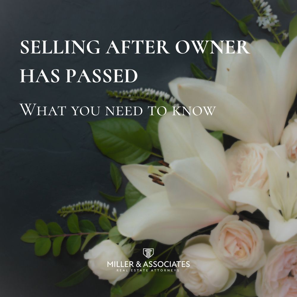 Featured image for “Selling a Home After the Owner Has Passed: What to Know”